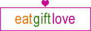 Eat Gift Love